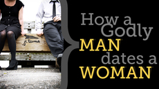 20100812_how-a-godly-man-dates-a-woman_medium_img