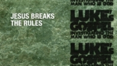 20101024_jesus-breaks-the-rules_medium_img