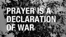 20110821_prayer-is-a-declaration-of-war_medium_img