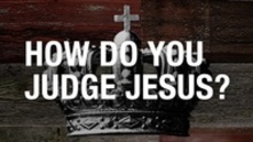 20111023_how-do-you-judge-jesus_medium_img