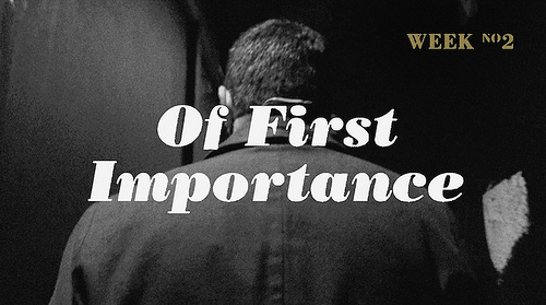 Of First Importance