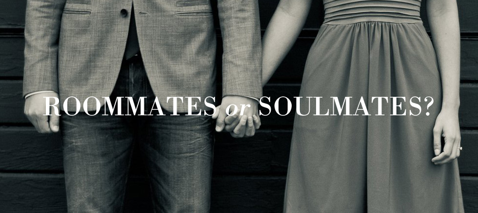 20120123_are-you-and-your-spouse-roommates-or-soulmates_banner_img