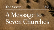 20120422_a-message-to-seven-churches_medium_img