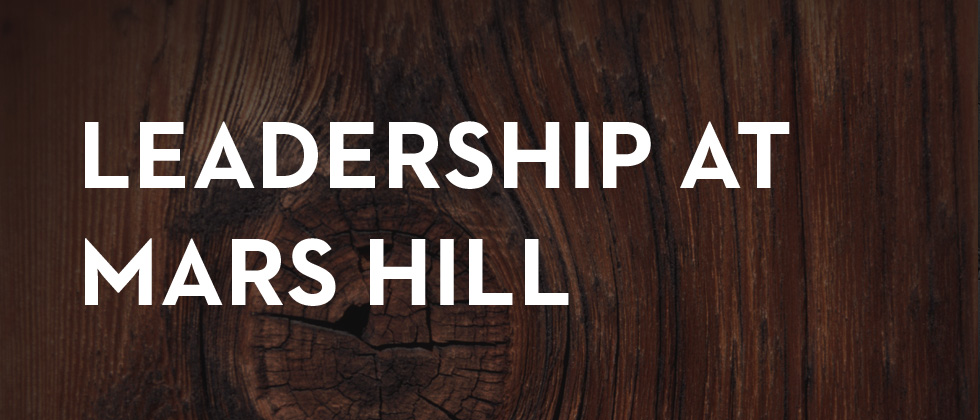 Leadership at Mars Hill