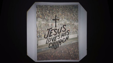 20120613_jesus-loves-his-church_medium_img