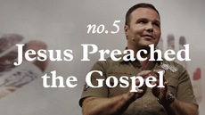 20120722_jesus-preached-the-gospel_medium_img