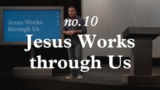 20120823_jesus-works-through-us_medium_img