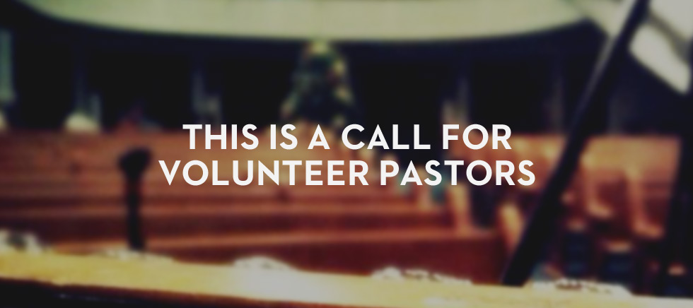 20121207_this-is-a-call-for-volunteer-pastors_banner_img