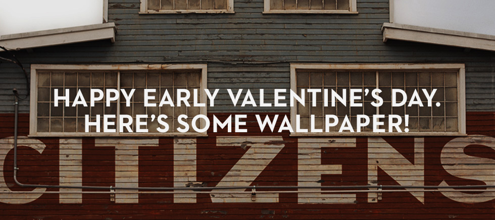 20130213_happy-early-valentines-day-heres-some-wallpaper_banner_img