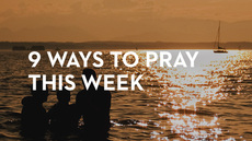 20130326_9-ways-to-pray-this-week_medium_img