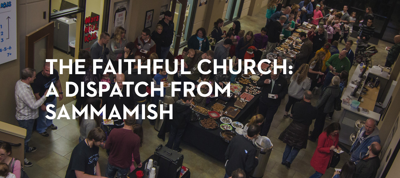 20130404_the-faithful-church-a-dispatch-from-sammamish_banner_img