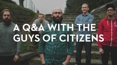 20130419_a-q-a-with-the-guys-of-citizens_medium_img