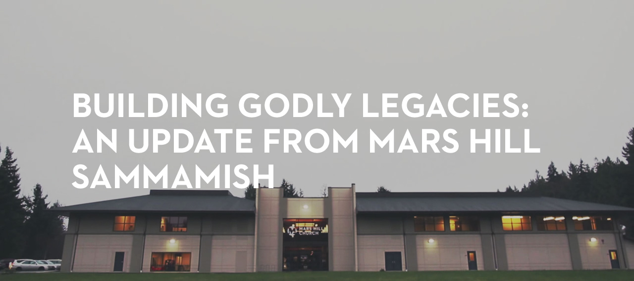 20130502_building-godly-legacies-an-update-from-mars-hill-sammamish_banner_img