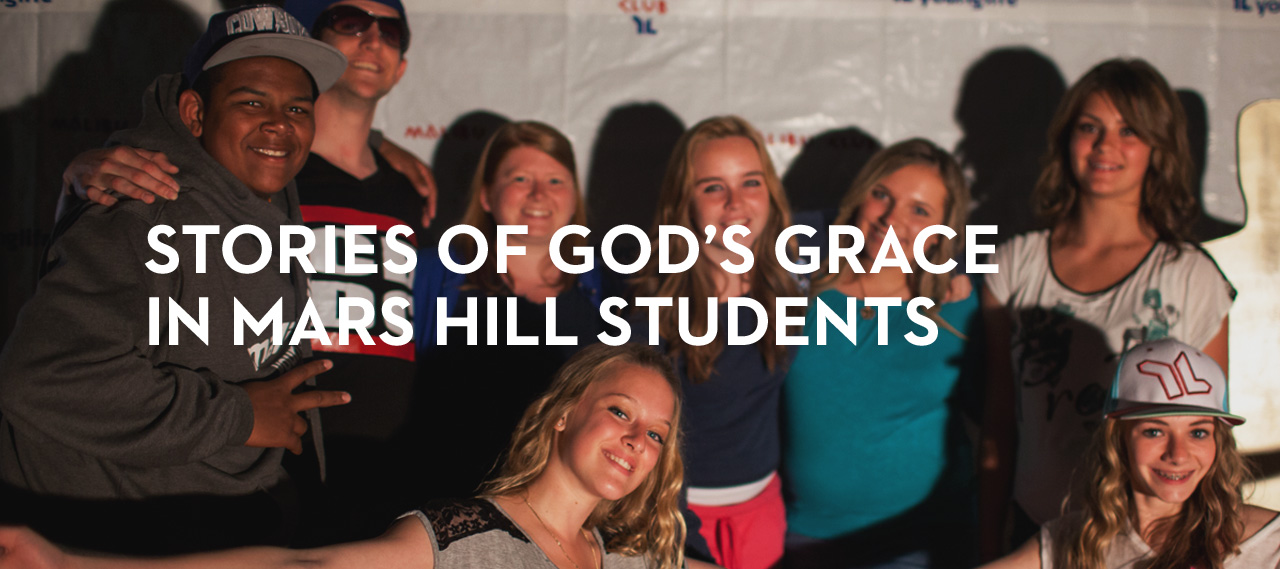 20130515_stories-of-god-s-grace-in-mars-hill-students_banner_img