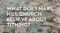 20130608_what-does-mars-hill-church-believe-about-tithing_medium_img