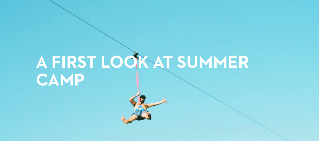 20130618_a-first-look-at-summer-camp_banner_img