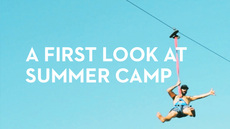 20130618_a-first-look-at-summer-camp_medium_img