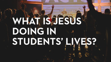 20130710_what-is-jesus-doing-in-students-lives_medium_img