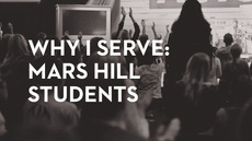 20130717_why-i-serve-mars-hill-students_medium_img