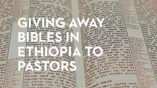 20130726_giving-away-bibles-in-ethiopia-to-pastors-who-don-t-have-them_medium_img