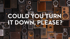 20130905_could-you-turn-it-down-please_medium_img