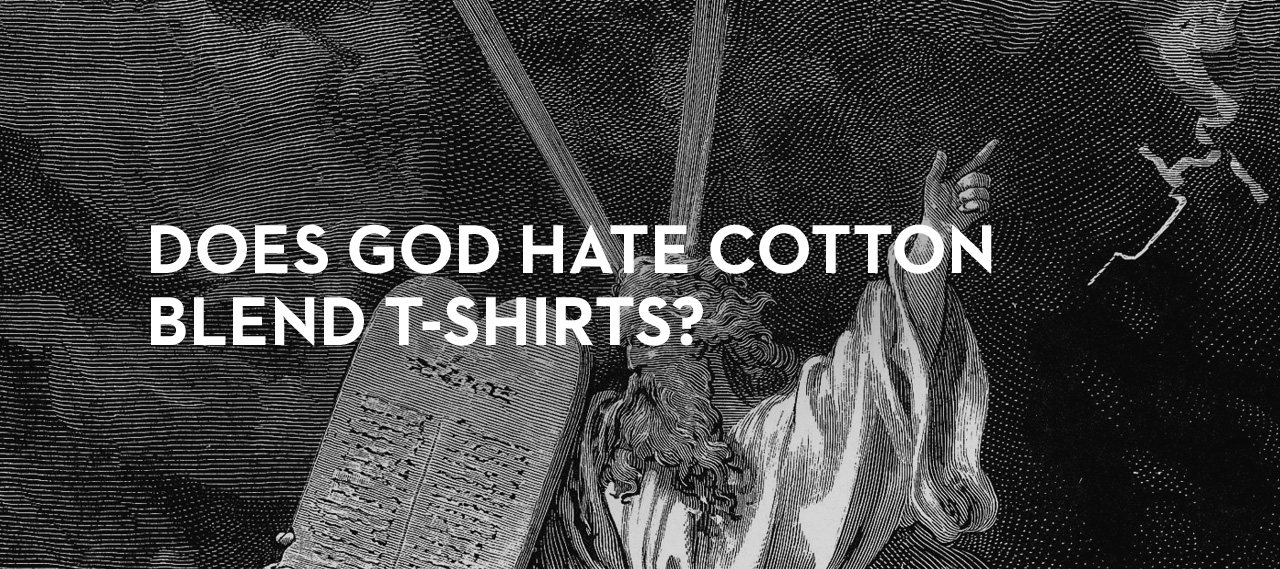 20130924_does-god-hate-cotton-blend-t-shirts_banner_img