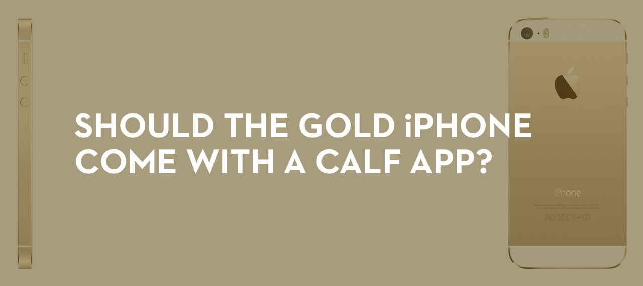 20130927_should-the-gold-iphone-come-with-a-calf-app_banner_img