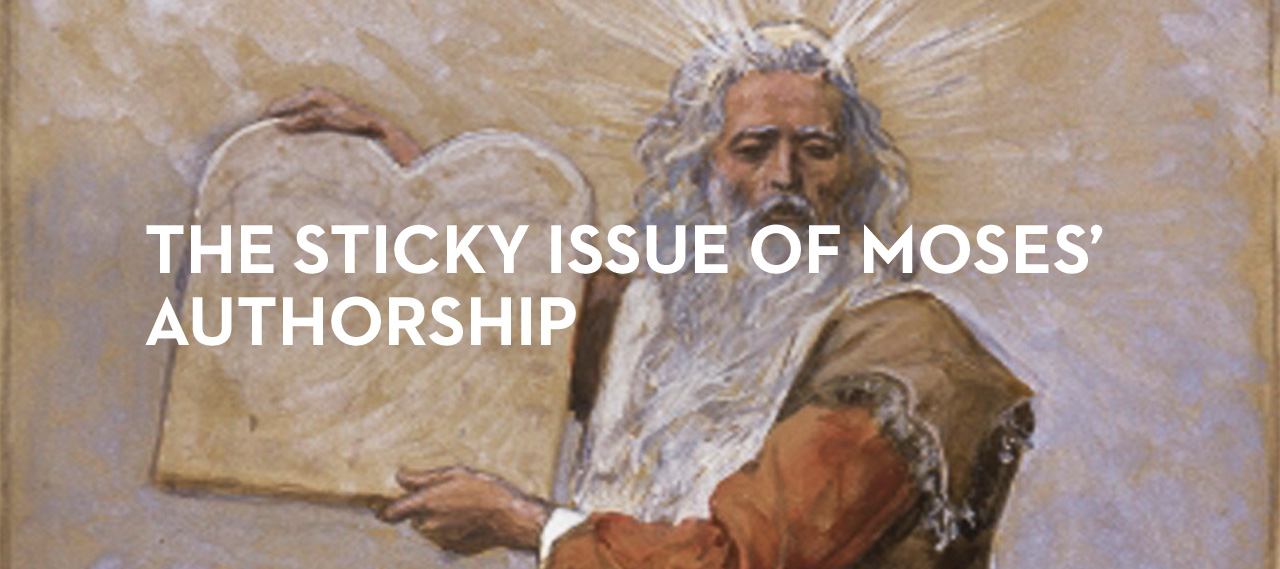 20131007_the-sticky-issue-of-moses-authorship_banner_img