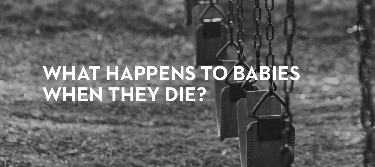 20131021_what-happens-to-babies-when-they-die_banner_img