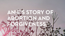 20131024_murder-redeemed-anie-s-story-of-abortion-and-forgiveness_medium_img