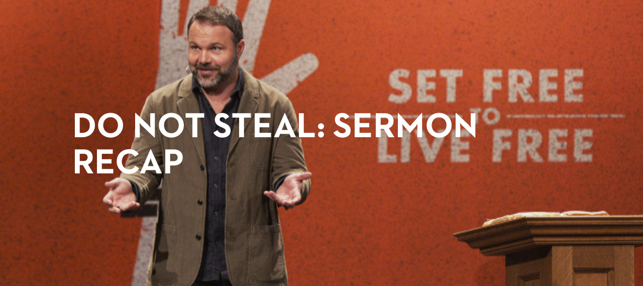 20131106_do-not-steal-sermon-recap_banner_img