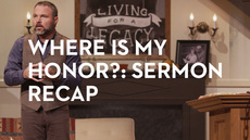 20131204_where-is-my-honor-sermon-recap_medium_img