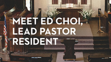 20131212_meet-ed-choi-lead-pastor-resident_medium_img