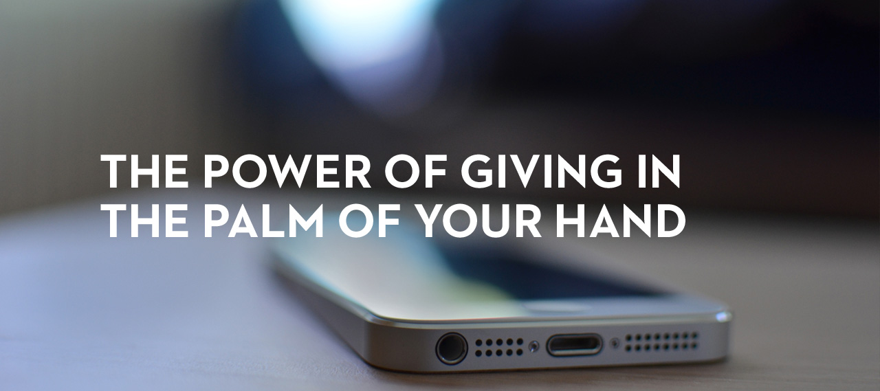 20131219_the-power-of-giving-in-the-palm-of-your-hand_banner_img