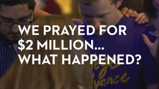 20140113_we-prayed-for-2-million-what-happened_medium_img