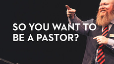 20140128_so-you-want-to-be-a-pastor_medium_img