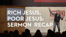 20140129_rich-jesus-poor-jesus-sermon-recap_medium_img