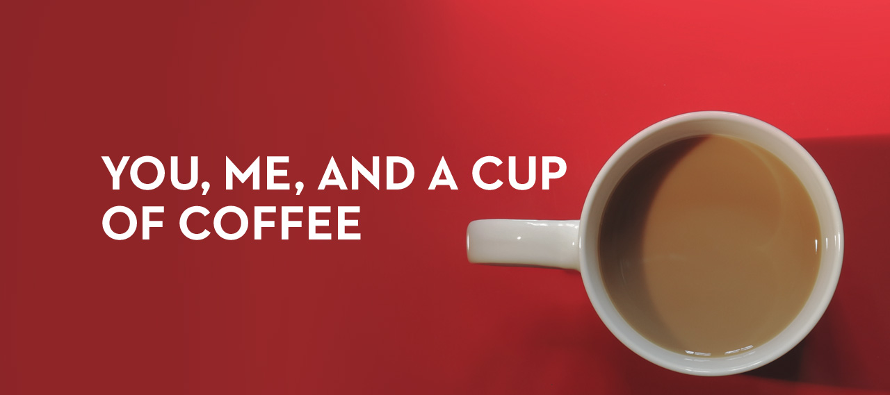20140217_you-me-and-a-cup-of-coffee_banner_img