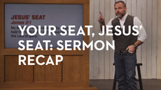 20140219_your-seat-jesus-seat-sermon-recap_medium_img