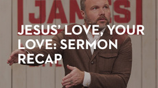 20140226_jesus-love-your-love-sermon-recap_medium_img