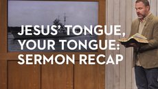 20140312_jesus-tongue-your-tongue-sermon-recap_medium_img
