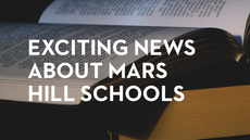 20140319_exciting-news-about-mars-hill-schools_medium_img