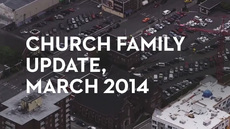 20140327_church-family-update-march-2014_medium_img