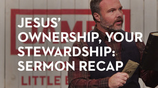 20140409_jesus-ownership-your-stewardship-sermon-recap_medium_img