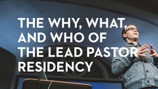 20140417_the-why-what-and-who-of-the-lead-pastor-residency_medium_img