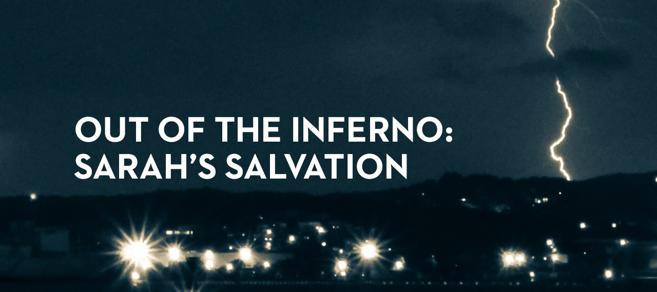 20140505_out-of-the-inferno-sarah-s-salvation_banner_img