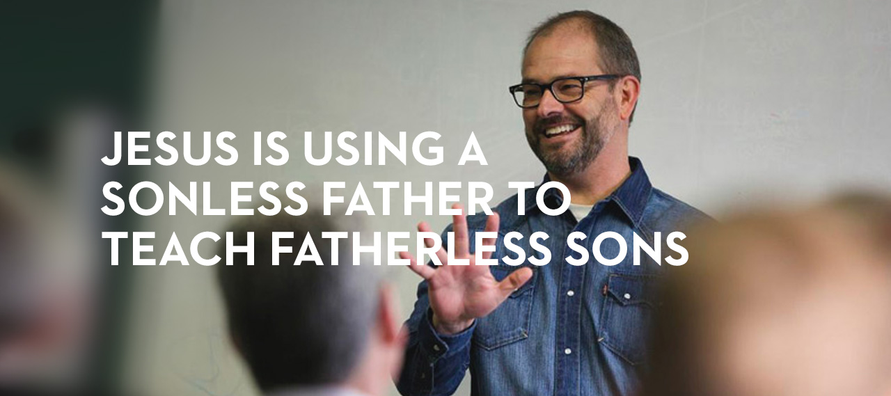 20140512_jesus-is-using-a-sonless-father-to-teach-fatherless-sons_banner_img