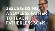 20140512_jesus-is-using-a-sonless-father-to-teach-fatherless-sons_medium_img