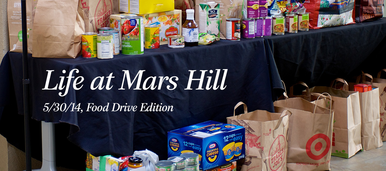 20140530_life-at-mars-hill-food-drive-edition-5-31-14_banner_img