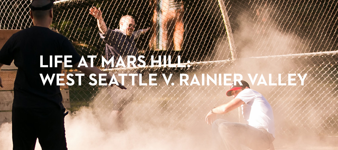 20140630_life-at-mars-hill-west-seattle-v-rainier-valley_banner_img